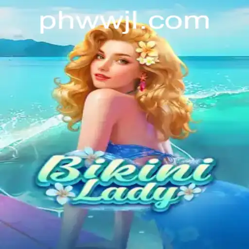 Explore the Exciting World of BikiniLady with PHWW.CC