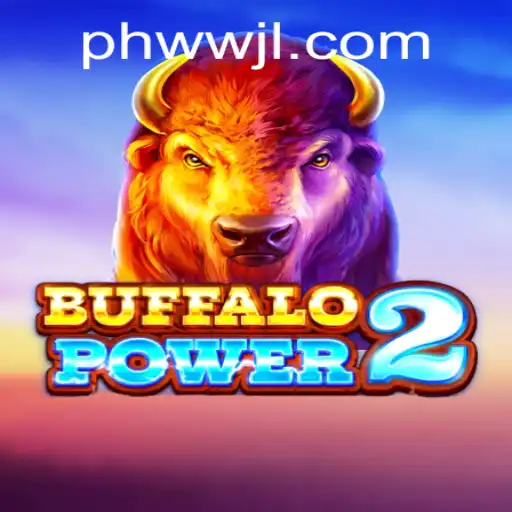 Discover the Adventure of BuffaloPower2 and Its Connection with PHWW.CC